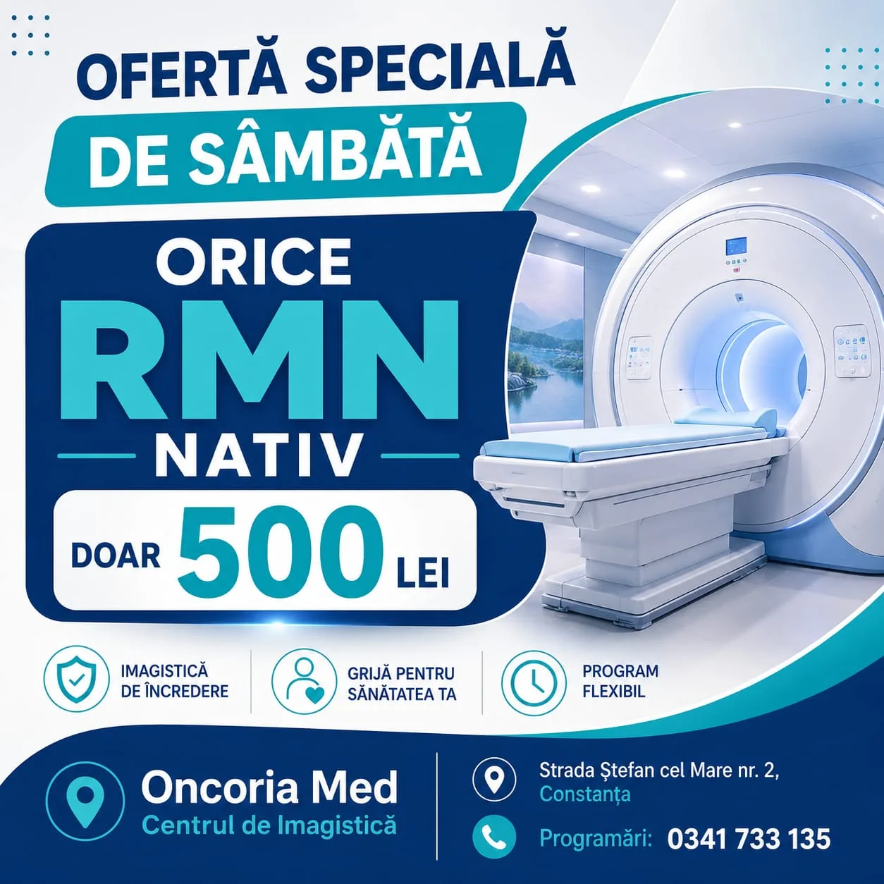 La ONCORIA MED, orice RMN nativ costă doar 500 de lei în fiecare sâmbătă